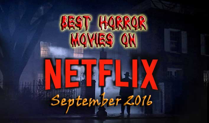 Horror Movies on Netflix | HORROR PALACE™