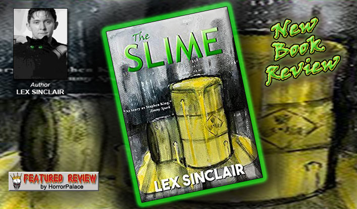 The Slime (Book Review)